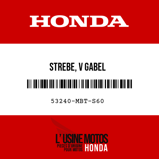 image de 53240-MBT-S60 STREBE, V GABEL