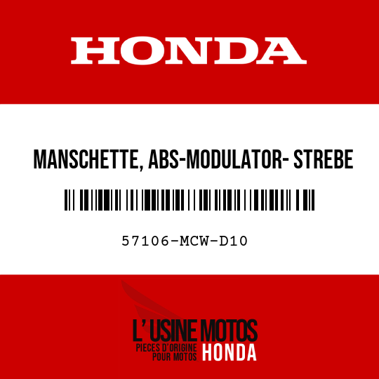 image de 57106-MCW-D10 MANSCHETTE, ABS-MODULATOR- STREBE