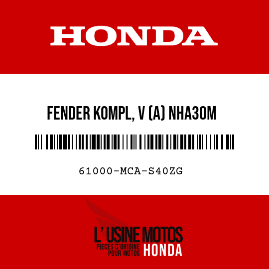 image de 61000-MCA-S40ZG FENDER KOMPL, V (A) NHA30M