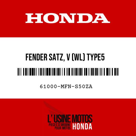 image de 61000-MFN-S50ZA FENDER SATZ, V (WL) TYPE5
