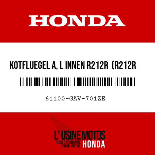 image de 61100-GAV-701ZE KOTFLUEGEL A, L INNEN R212R  (R212R BRUISE-ROT)