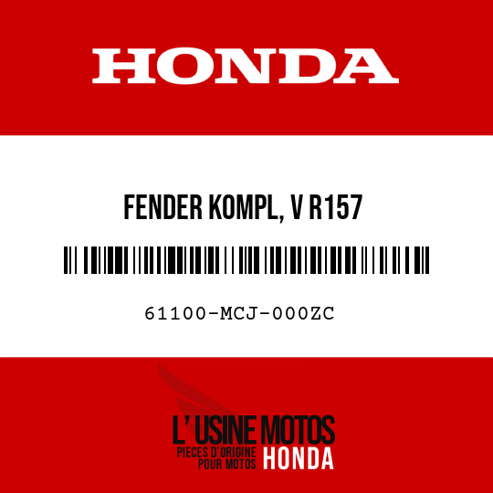 image de 61100-MCJ-000ZC FENDER KOMPL, V R157 