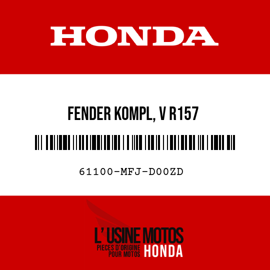 image de 61100-MFJ-D00ZD FENDER KOMPL, V R157 
