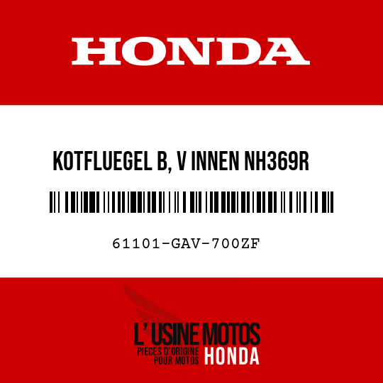 image de 61101-GAV-700ZF KOTFLUEGEL B, V INNEN NH369R  (NH369R MEDINAGRAU)