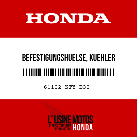 image de 61102-KTY-D30 BEFESTIGUNGSHUELSE, KUEHLER