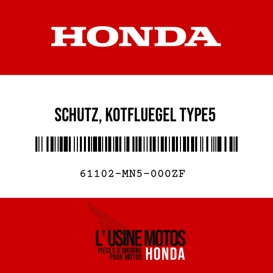 image de 61102-MN5-000ZF SCHUTZ, KOTFLUEGEL TYPE5