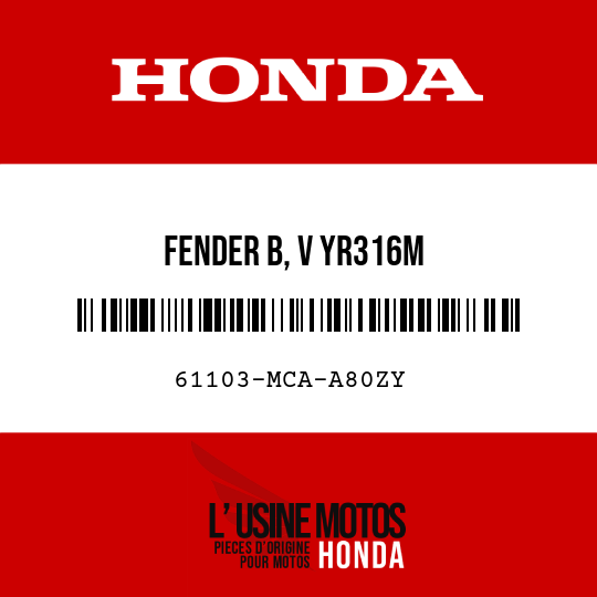 image de 61103-MCA-A80ZY FENDER B, V YR316M