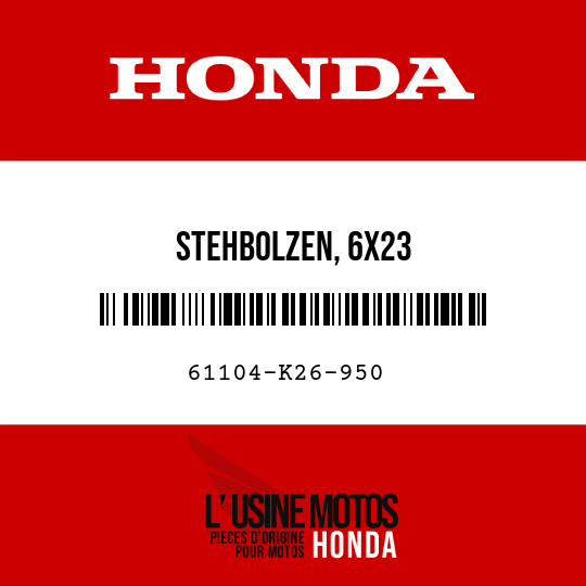 image de 61104-K26-950 STEHBOLZEN, 6X23