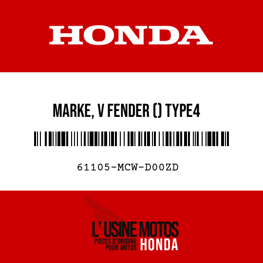 image de 61105-MCW-D00ZD MARKE, V FENDER () TYPE4