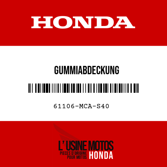 image de 61106-MCA-S40 GUMMIABDECKUNG