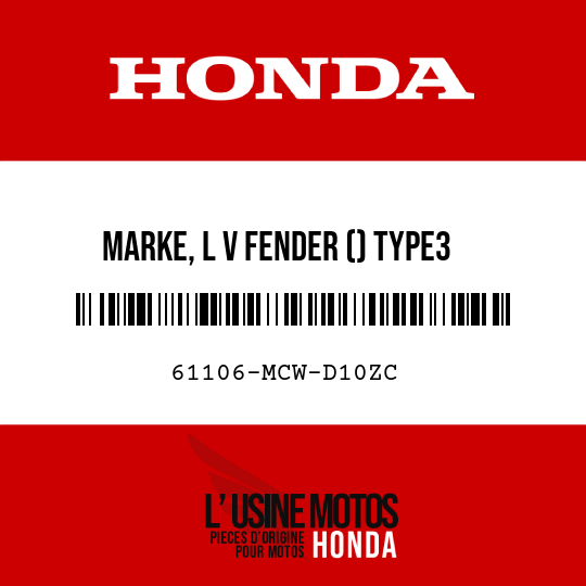 image de 61106-MCW-D10ZC MARKE, L V FENDER () TYPE3