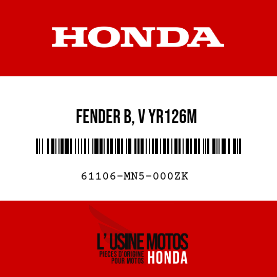 image de 61106-MN5-000ZK FENDER B, V YR126M 