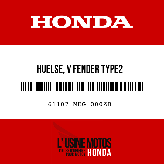 image de 61107-MEG-000ZB HUELSE, V FENDER TYPE2