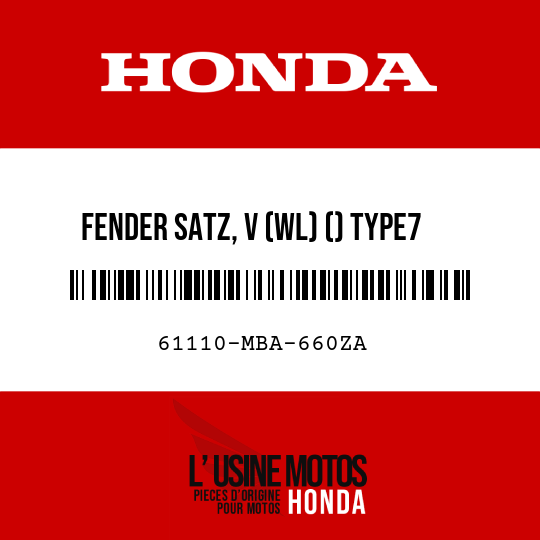 image de 61110-MBA-660ZA FENDER SATZ, V (WL) () TYPE7