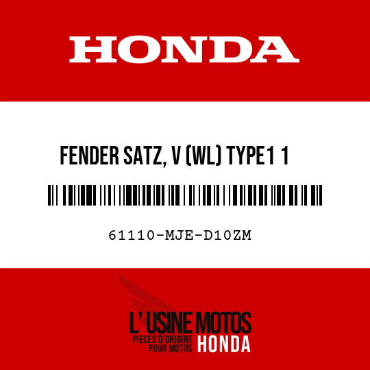 image de 61110-MJE-D10ZM FENDER SATZ, V (WL) TYPE1 1