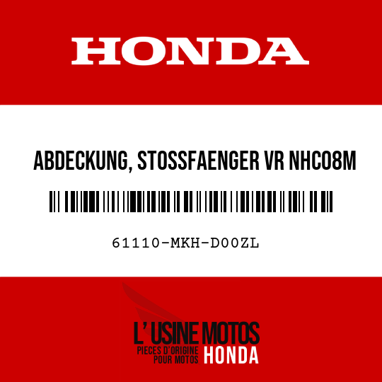 image de 61110-MKH-D00ZL ABDECKUNG, STOSSFAENGER VR NHC08M (NHC08M BETA SILBERMETALLIC MATT)