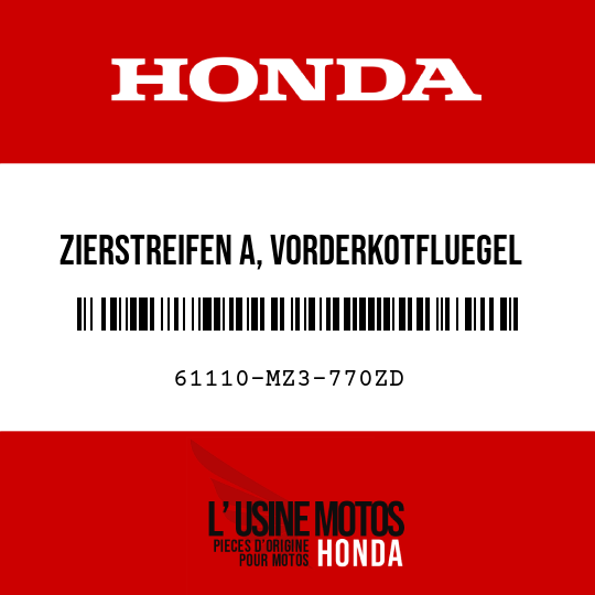 image de 61110-MZ3-770ZD ZIERSTREIFEN A, VORDERKOTFLUEGEL TYPE4 