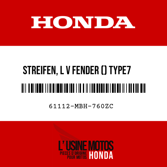image de 61112-MBH-760ZC STREIFEN, L V FENDER () TYPE7