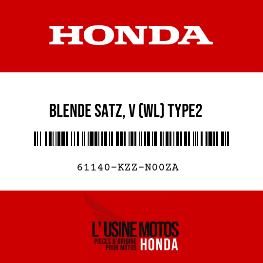 image de 61140-KZZ-N00ZA BLENDE SATZ, V (WL) TYPE2