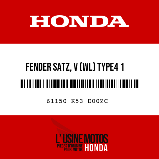 image de 61150-K53-D00ZC FENDER SATZ, V (WL) TYPE4 1