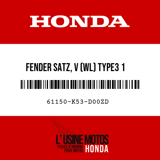 image de 61150-K53-D00ZD FENDER SATZ, V (WL) TYPE3 1
