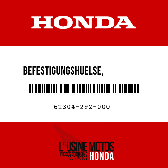 image de 61304-292-000 BEFESTIGUNGSHUELSE,           SCHEINWERFER