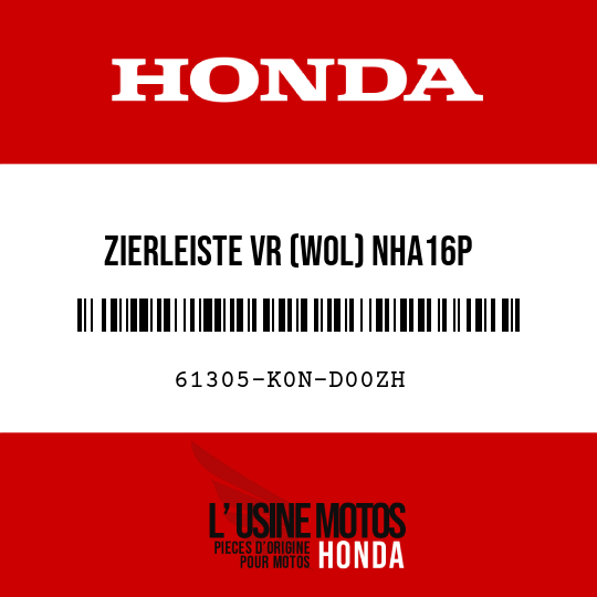 image de 61305-K0N-D00ZH ZIERLEISTE VR (WOL) NHA16P