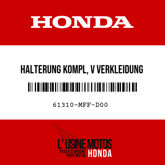 image de 61310-MFF-D00 HALTERUNG KOMPL, V VERKLEIDUNG