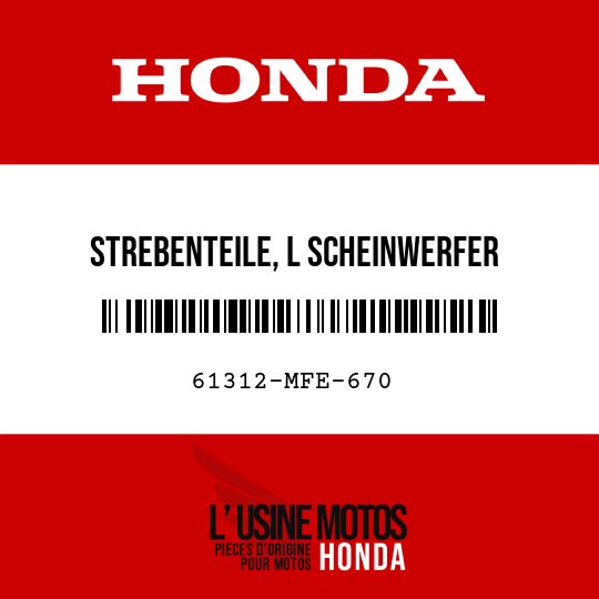 image de 61312-MFE-670 STREBENTEILE, L SCHEINWERFER
