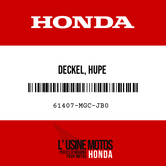image de 61407-MGC-JB0 DECKEL, HUPE