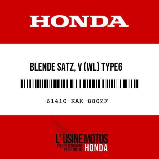 image de 61410-KAK-880ZF BLENDE SATZ, V (WL) TYPE6 