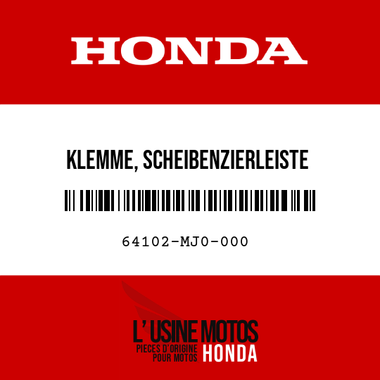 image de 64102-MJ0-000 KLEMME, SCHEIBENZIERLEISTE