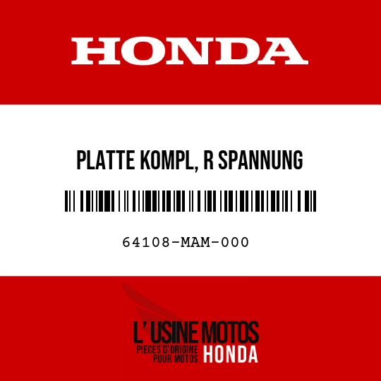 image de 64108-MAM-000 PLATTE KOMPL, R SPANNUNG