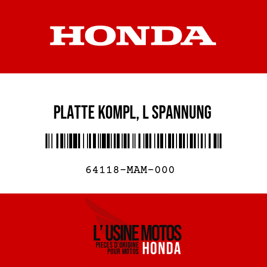 image de 64118-MAM-000 PLATTE KOMPL, L SPANNUNG