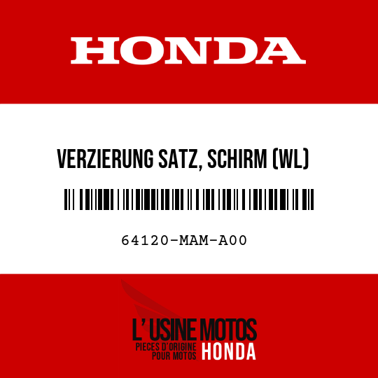 image de 64120-MAM-A00 VERZIERUNG SATZ, SCHIRM (WL)