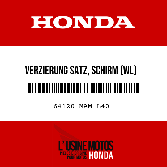 image de 64120-MAM-L40 VERZIERUNG SATZ, SCHIRM (WL)