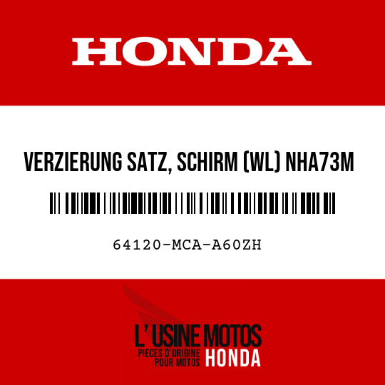 image de 64120-MCA-A60ZH VERZIERUNG SATZ, SCHIRM (WL) NHA73M 