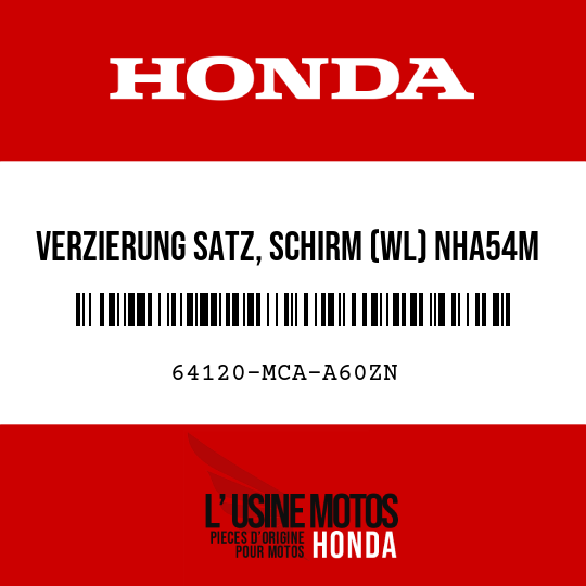 image de 64120-MCA-A60ZN VERZIERUNG SATZ, SCHIRM (WL) NHA54M