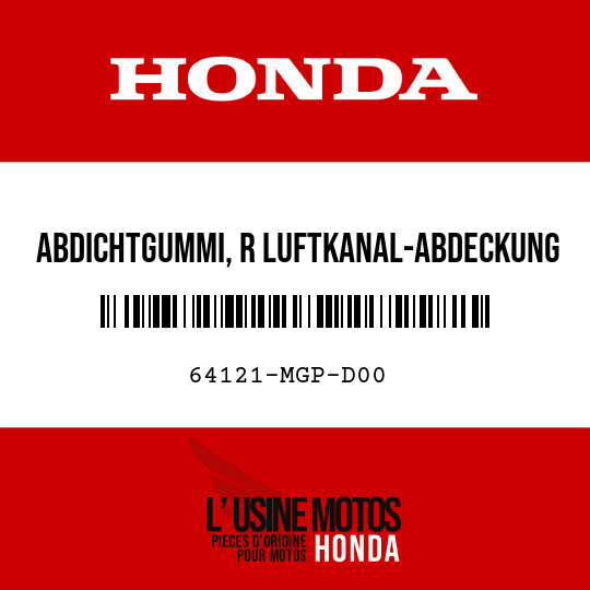image de 64121-MGP-D00 ABDICHTGUMMI, R LUFTKANAL-ABDECKUNG
