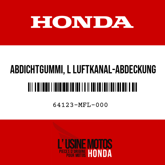 image de 64123-MFL-000 ABDICHTGUMMI, L LUFTKANAL-ABDECKUNG