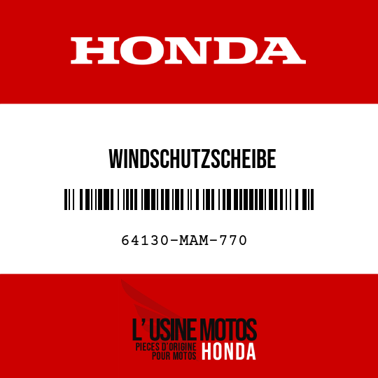 image de 64130-MAM-770 WINDSCHUTZSCHEIBE