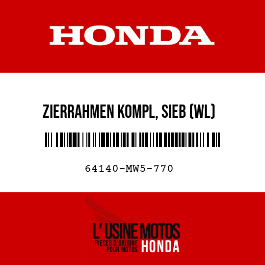 image de 64140-MW5-770 ZIERRAHMEN KOMPL, SIEB (WL)
