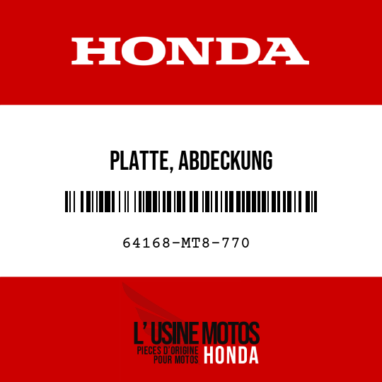 image de 64168-MT8-770 PLATTE, ABDECKUNG