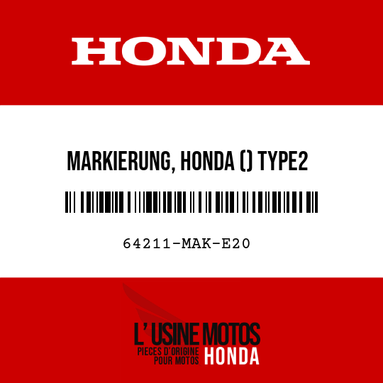 image de 64211-MAK-E20 MARKIERUNG, HONDA () TYPE2