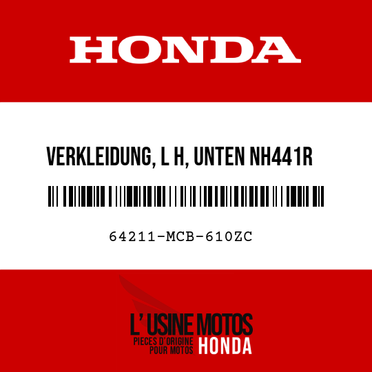 image de 64211-MCB-610ZC VERKLEIDUNG, L H, UNTEN NH441R 