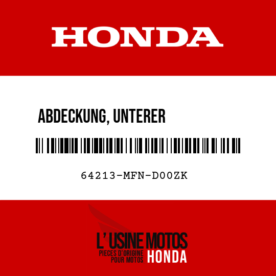 image de 64213-MFN-D00ZK ABDECKUNG, UNTERER            SCHEINWERFER R348 (R348 HYPER-ROT)