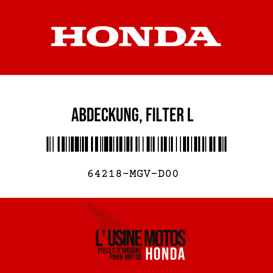 image de 64218-MGV-D00 ABDECKUNG, FILTER L