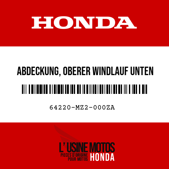 image de 64220-MZ2-000ZA ABDECKUNG, OBERER WINDLAUF UNTEN NH193P 
