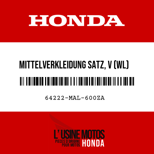 image de 64222-MAL-600ZA MITTELVERKLEIDUNG SATZ, V (WL) TYPE1