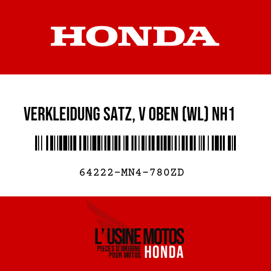 image de 64222-MN4-780ZD VERKLEIDUNG SATZ, V OBEN (WL) NH1 